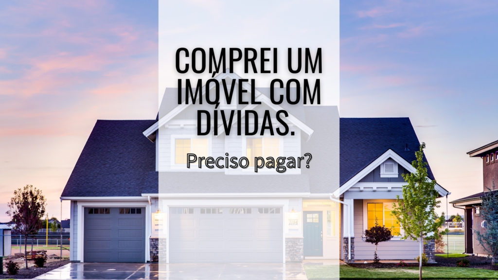 imóvel com dívidas